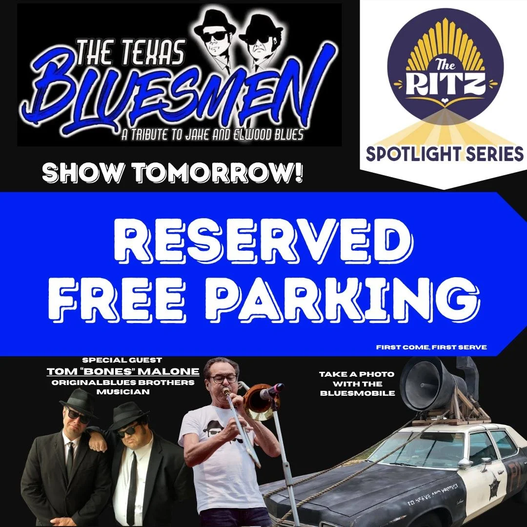 Tomorrow is showtime! 

Parking lots are reserved FREE for ticketholders while spots last (next to BUS and next to The Ritz) and it's almost time for The Texas Bluesmen to take the stage! Doors open 6pm, show starts 8pm!

Meet &amp; Greet Tickets are