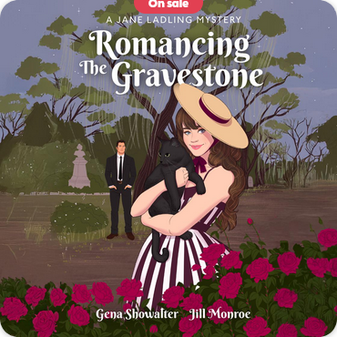 "Romancing the Gravestone, A Jane Ladling Mystery: Book #1" by Gena Showalter & Jill Monroe; Narrated by Kelli Tager