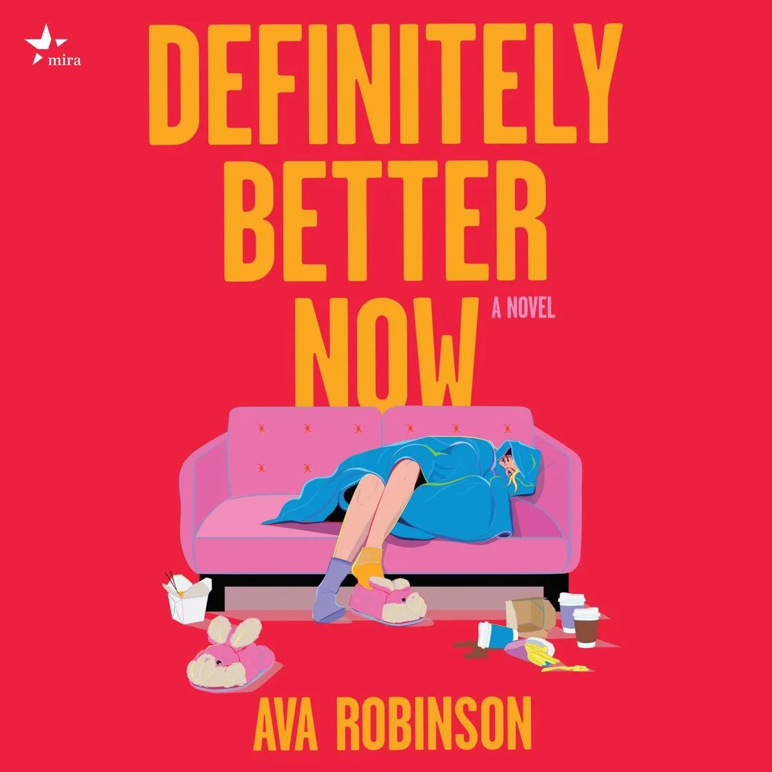 "Definitely Better Now" by Ava Robinson; Narrated by Karissa Vacker