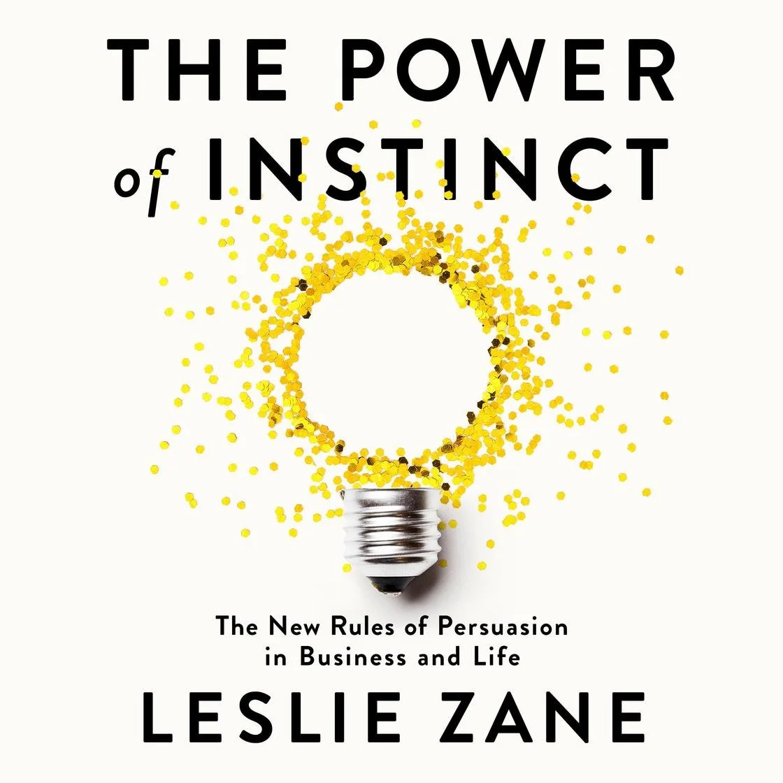 "The Power of Instinct" by Leslie Zane; Narrated by Kelli Tager--SOVAS Nominated