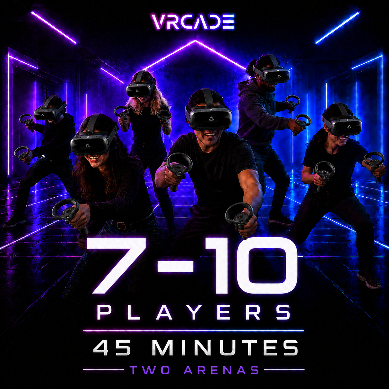 VRCADE 45-minute Free-Roam VR booking for 7 to 10 players across two arenas
