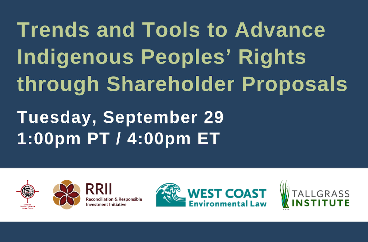 Webinar Examines Indigenous Rights and Shareholder Trends in the U.S. and Canada
