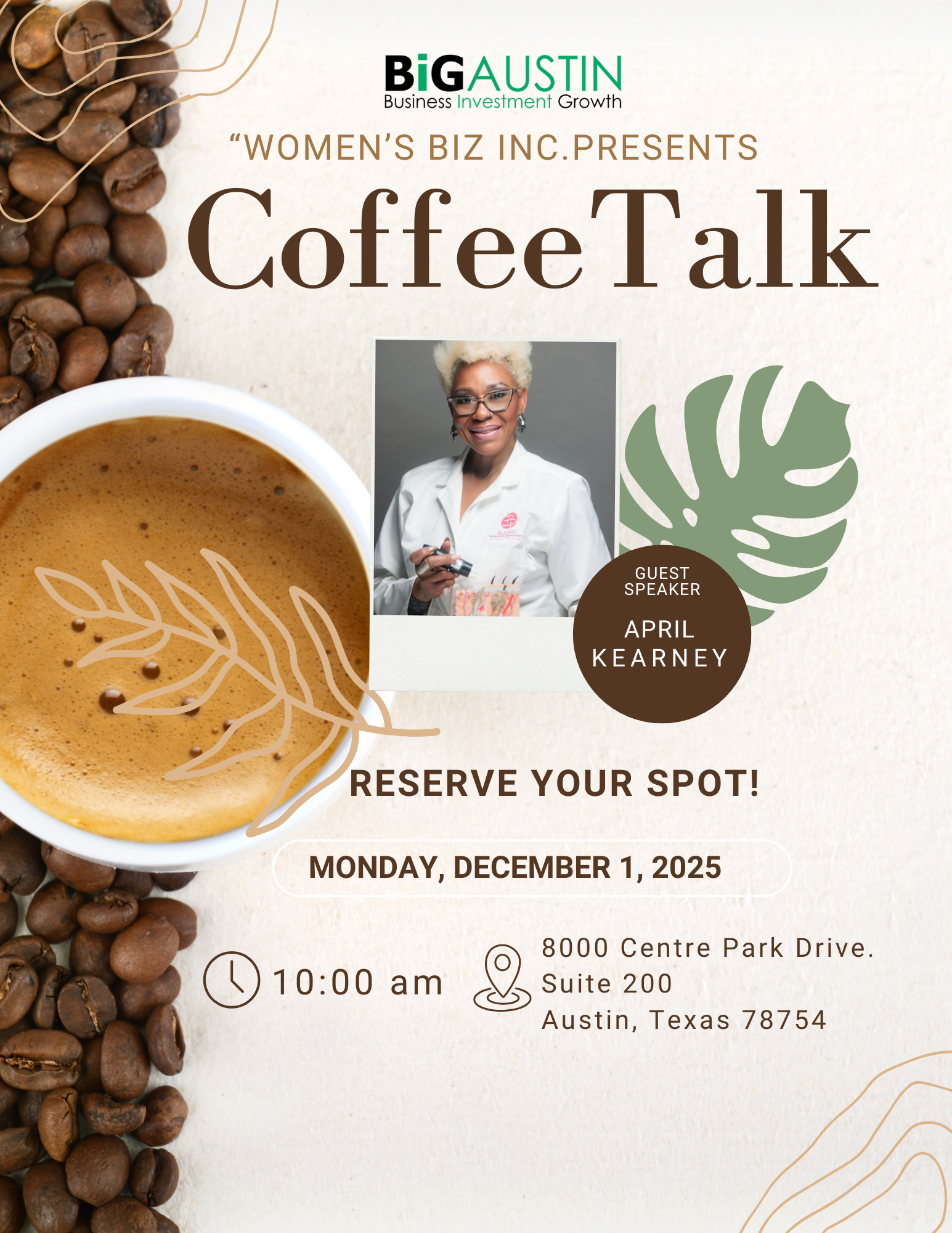 BiGAUSTIN Women's Biz Inc., presents: "Coffee Talk" with April Kearney