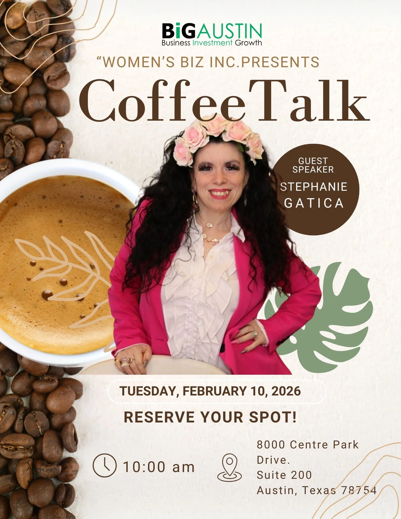 BiGAUSTIN’s Women's Biz Inc., presents: "Coffee Talk" with Stephanie Gatica