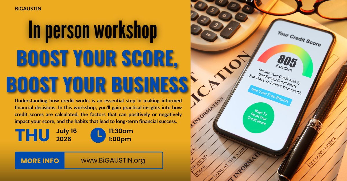 (In Person) Boost Your Score, Boost Your Business