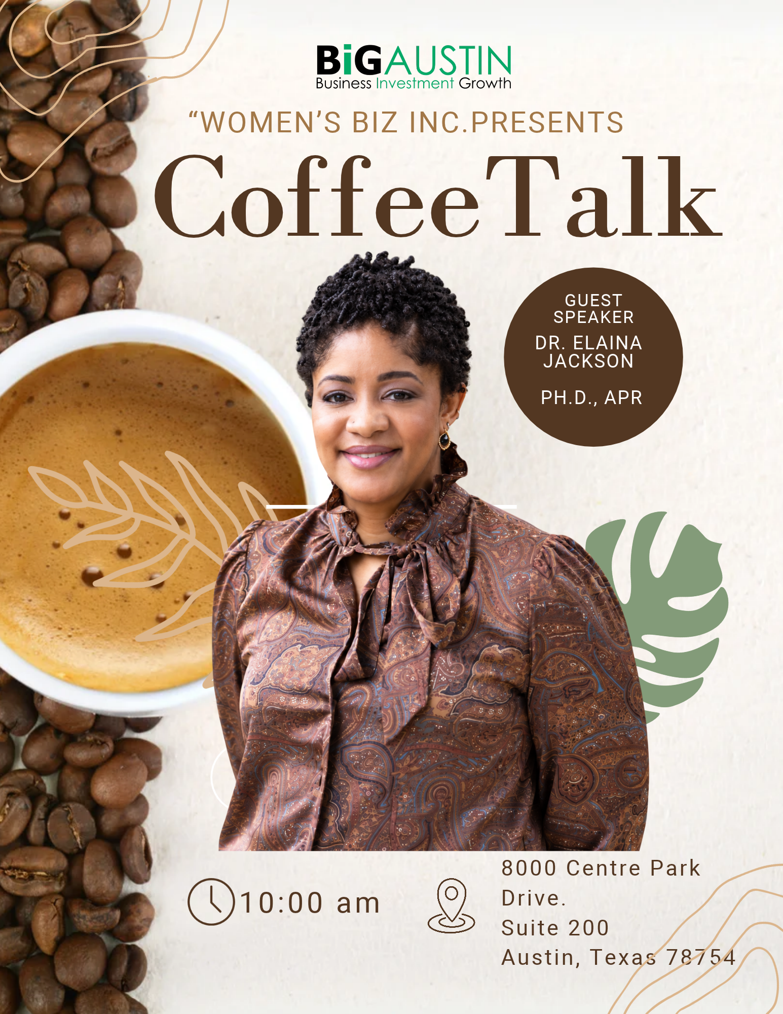 BiGAUSTIN’s Women's Biz Inc., presents: "Coffee Talk" with Dr. Elaina Jackson, Ph.D., APR