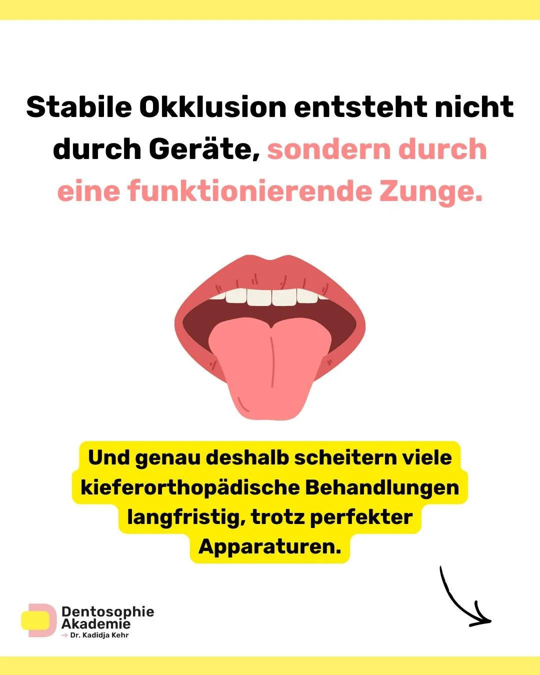 Stabile Okklusion entsteht nicht durch Ger&auml;te, sondern durch Funktion. Und das zu verstehen ist so so wichtig, denn:

Die Zunge ist kein passiver Weichgewebsanteil.
Sie wirkt t&auml;glich tausendfach auf Z&auml;hne, Gaumen und Kiefer &ndash; l&a