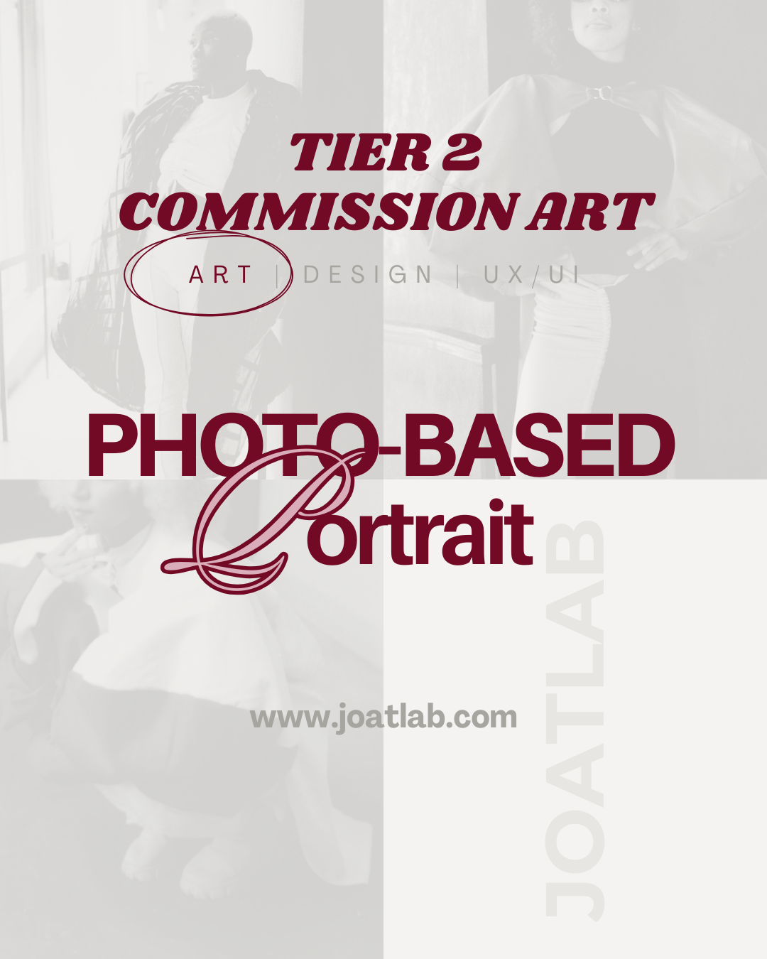 Promotional graphic for a photo-based portrait art class, featuring a faded collage of four photos of people, with bold maroon text reading 'Tier 2 Commission Art', 'Photo-Based Portrait', and the website www.joatlab.com.