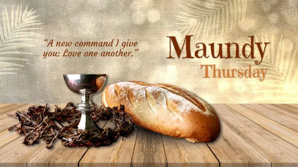 Maundy Thursday