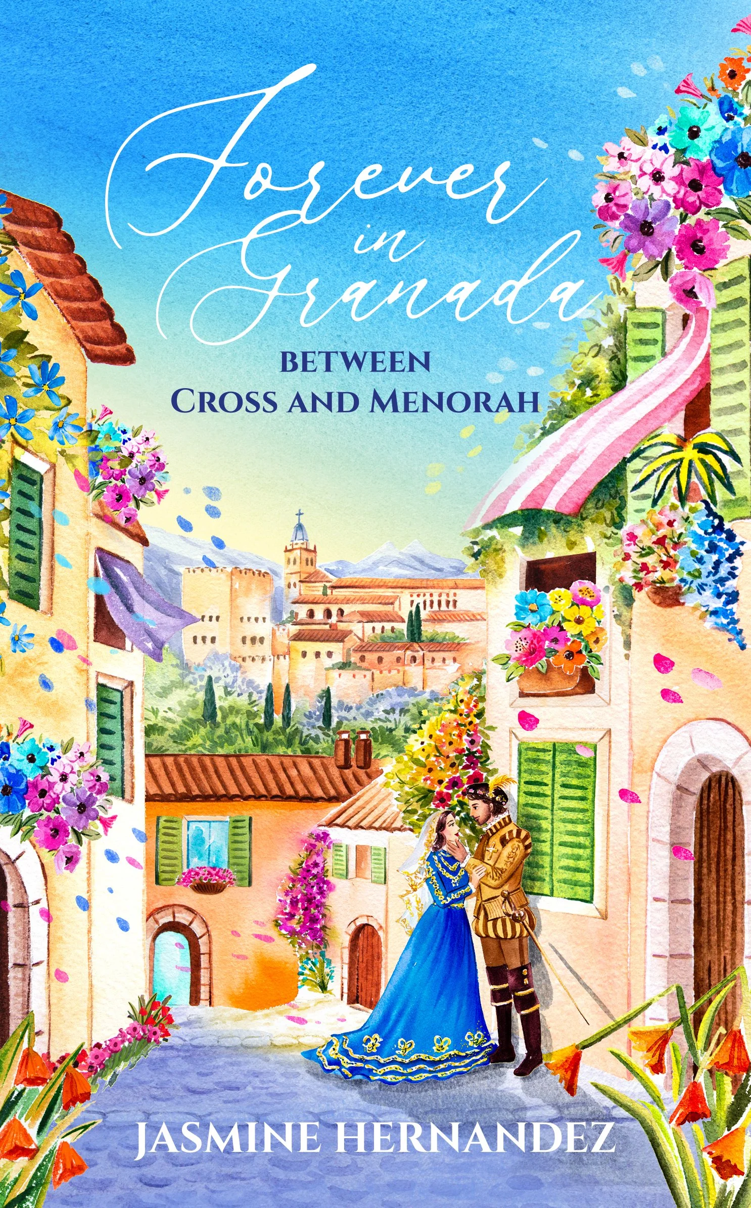 Forever in Granada: Between Cross and Menorah