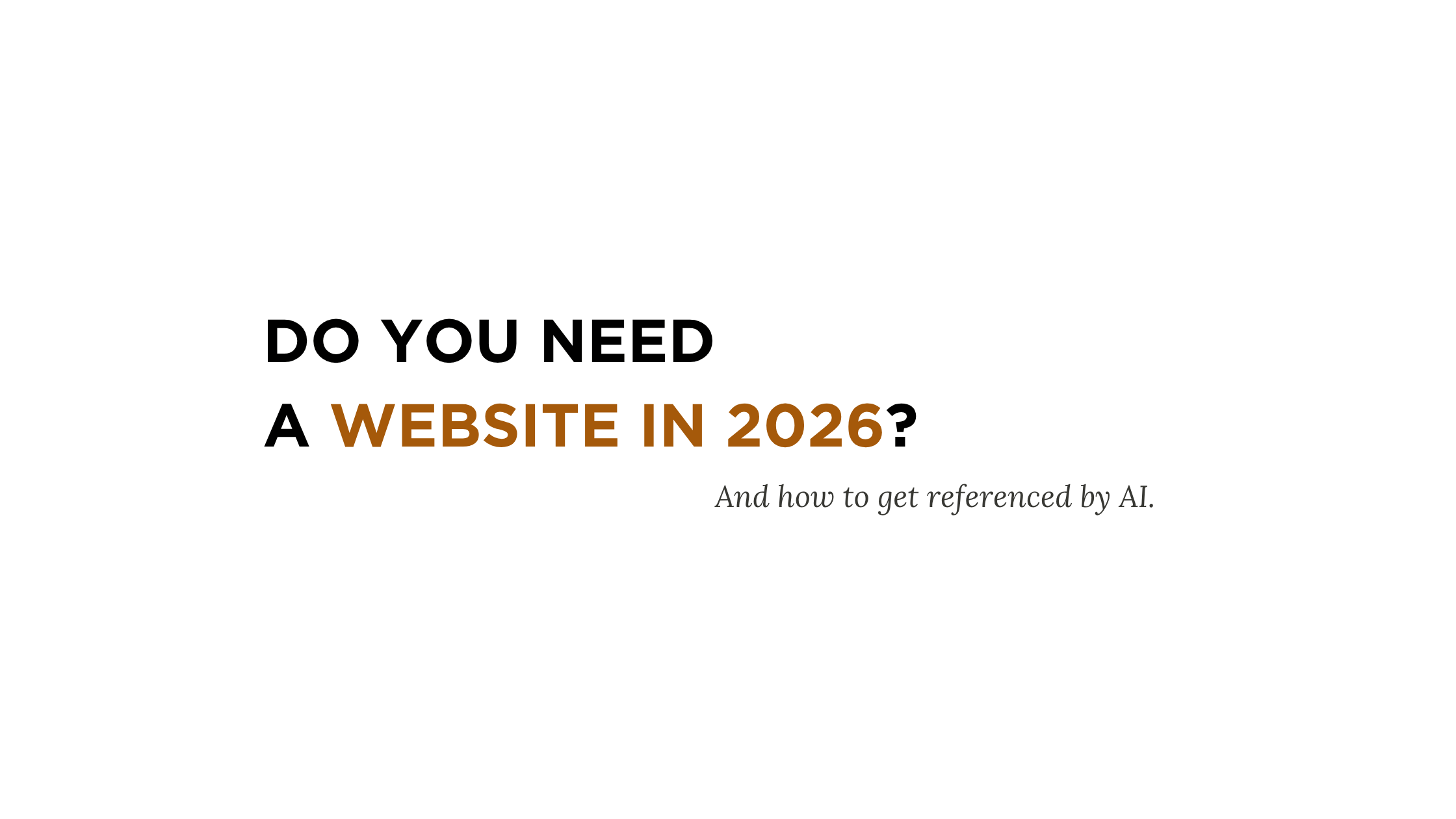Do You Need a Website in 2026?