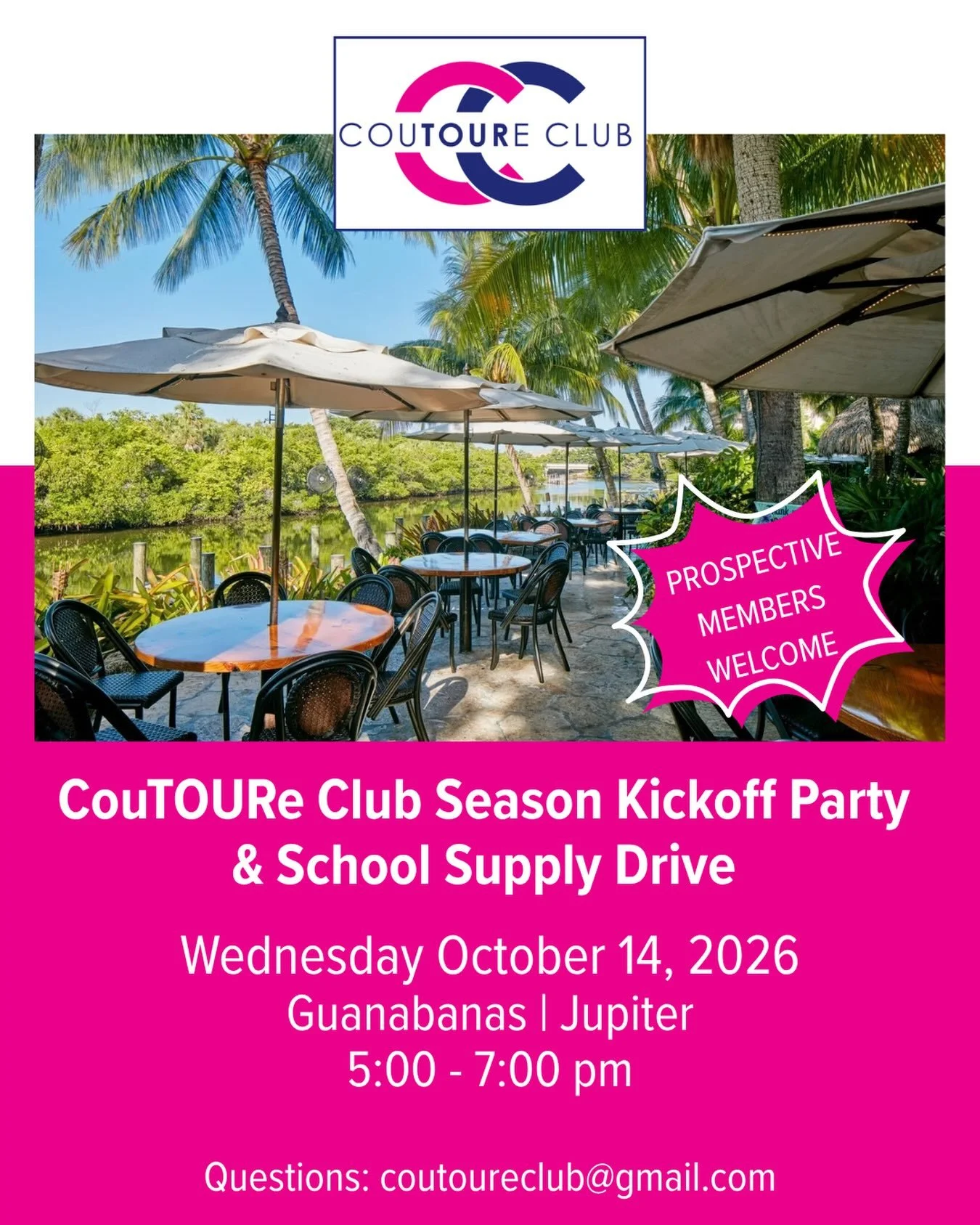 Mark your calendars! 📆 🍹 Join us for our CouTOURe Club Season Kickoff Party &amp; School Supply Drive at @guanabanasrestaurant in Jupiter.  We can&rsquo;t wait to see YOU! 

Kick off our new season with fellow members, friends, and family while sup