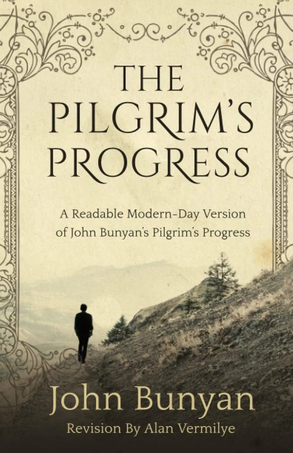  The Pilgrim's Progress  John Bunyan  Christian Living  Allegories  Essentials, Classics, For Children, For Teens, The Puritans   