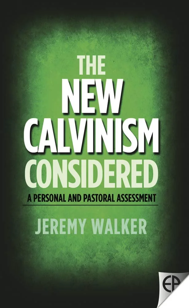 TheNewCalvinismConsidered.jpg