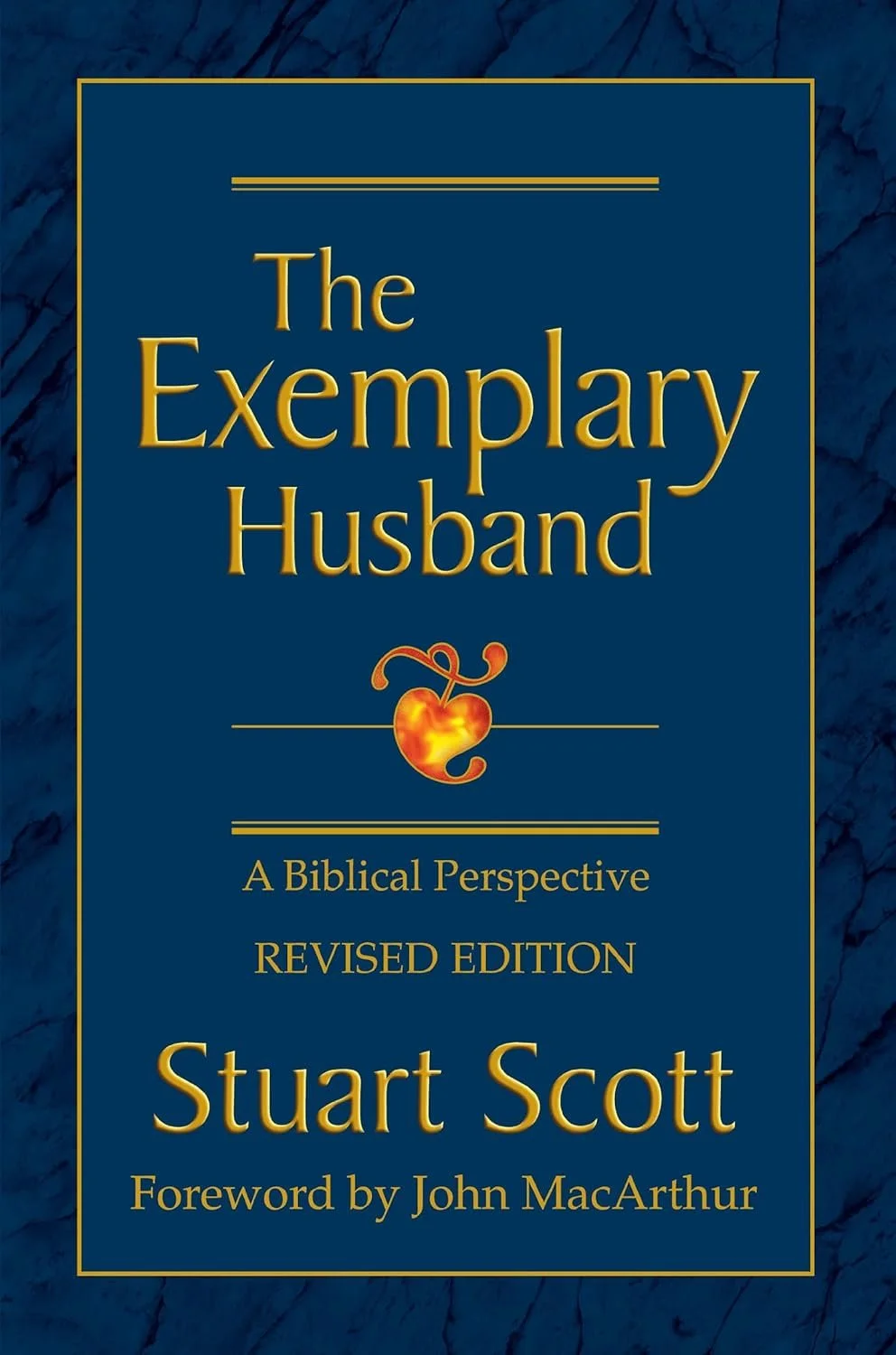 The Exemplary Husband The Exemplary Husband  Stuart Scott  For Men  Spiritual Warfare, Personal Growth, Spiritual Growth   