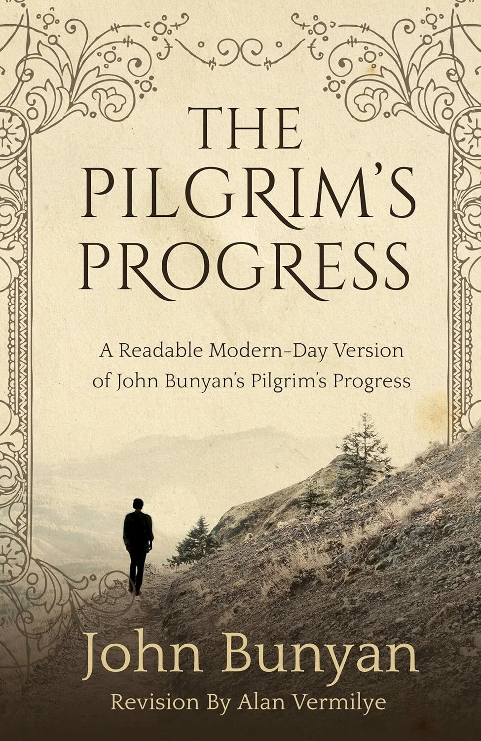 The Pilgrim's Progress The Pilgrim's Progress  John Bunyan  Essentials, For Children, For Teens  Allegory   