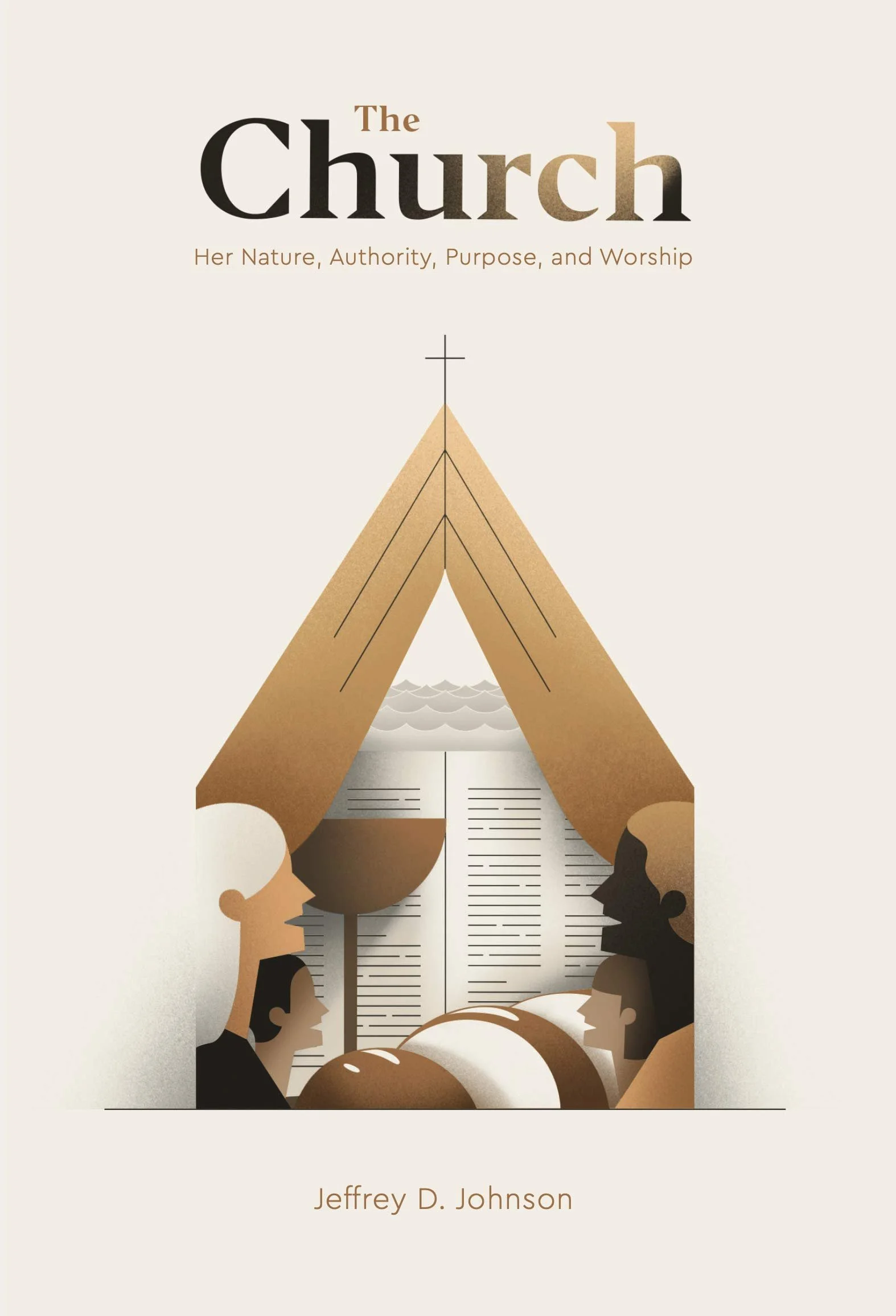 The Church: Her Nature, Authority, Purpose, and Worship The Church: Her Nature, Authority, Purpose, and Worship  Jeffrey D. Johnson  Theology, Adult Sunday School  The Church / Ecclesiology   