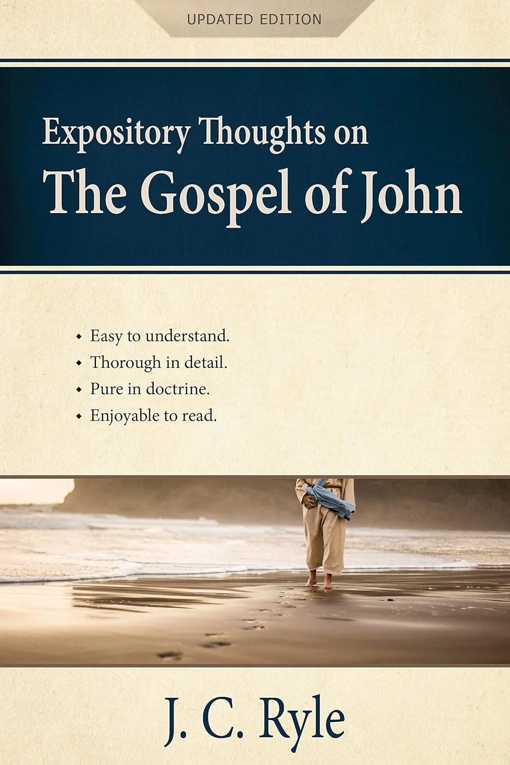 Expository Thoughts on The Gospel of John Expository Thoughts on The Gospel of John  J.C. Ryle  References  Commentaries, The Gospel   