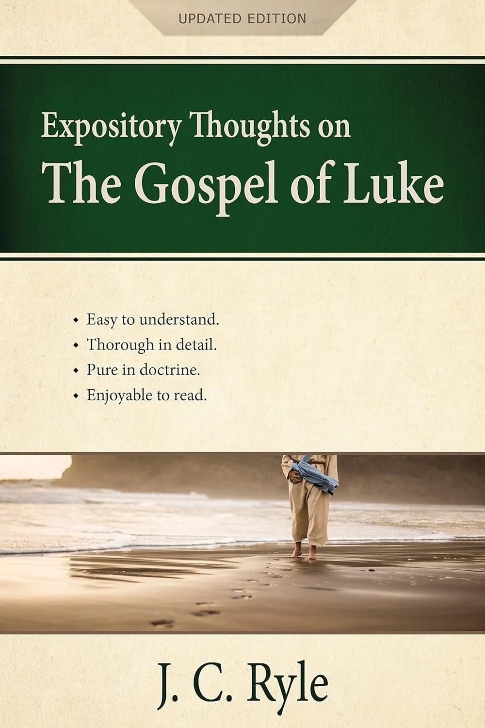 Expository Thoughts on The Gospel of Luke Expository Thoughts on The Gospel of Luke  J.C. Ryle  References  Commentaries, The Gospel   