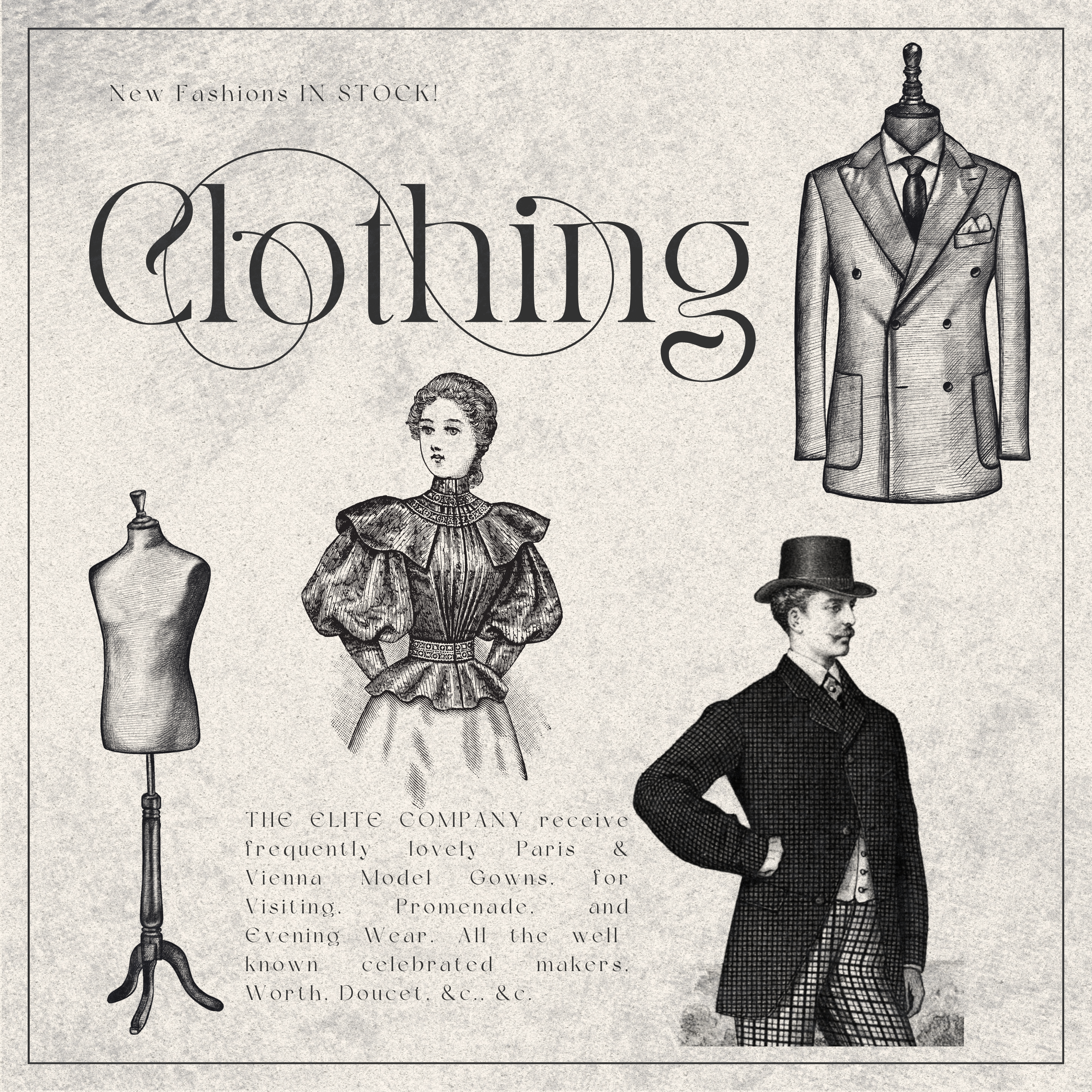 Vintage fashion advertisement featuring illustrations of a mannequin dressed in a tailored coat and a woman in a Victorian-style dress, with elegant typography and decorative elements.