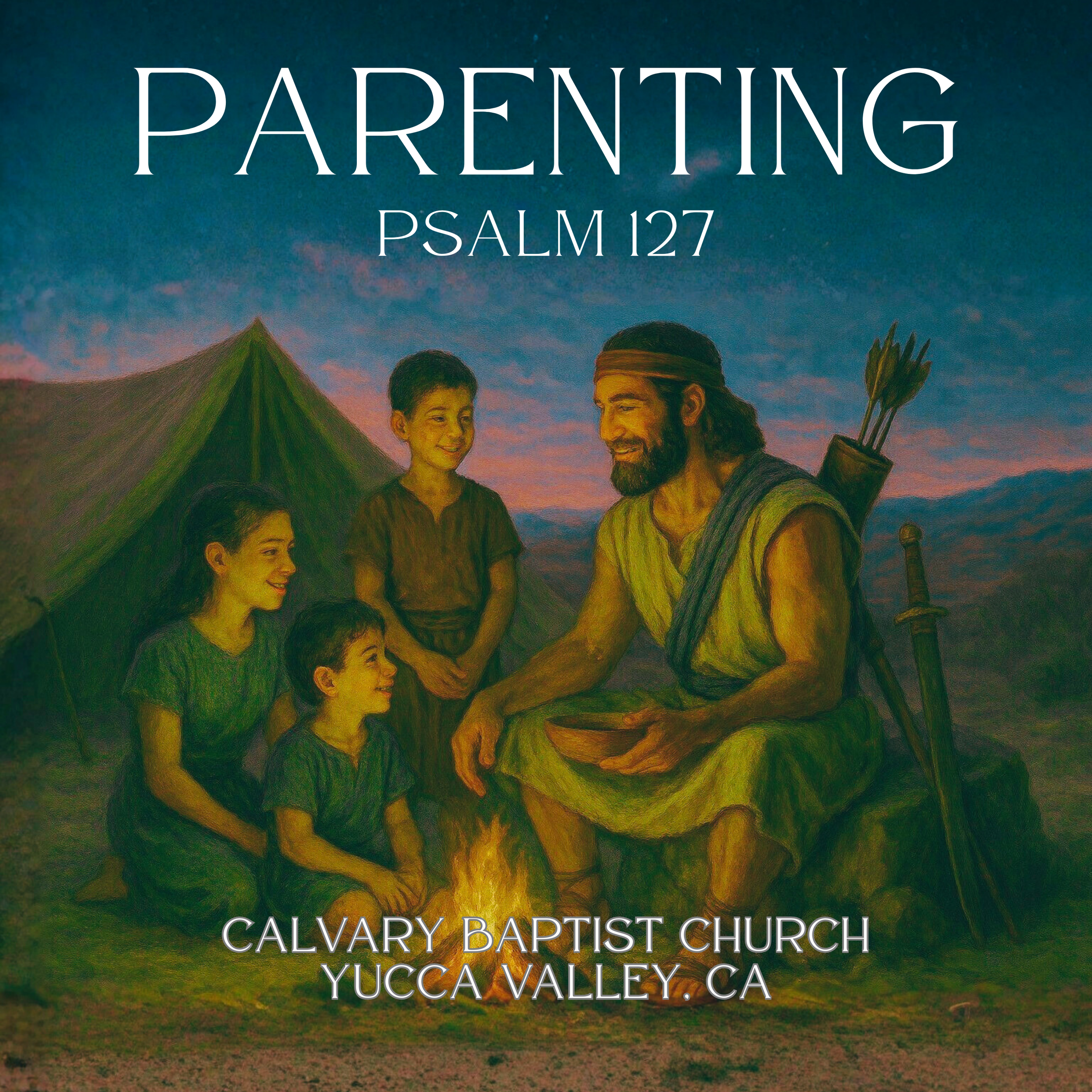 A painting of Jesus Christ with two children outdoors at sunset, with text about Calvary Baptist Church in Yucca Valley, California.
