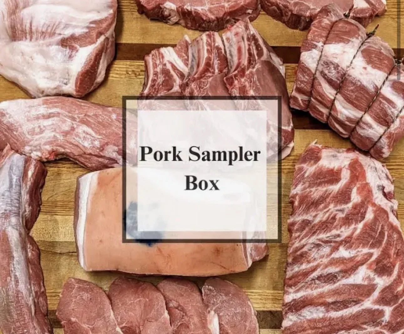 Pork Sampler Pack (20lbs)