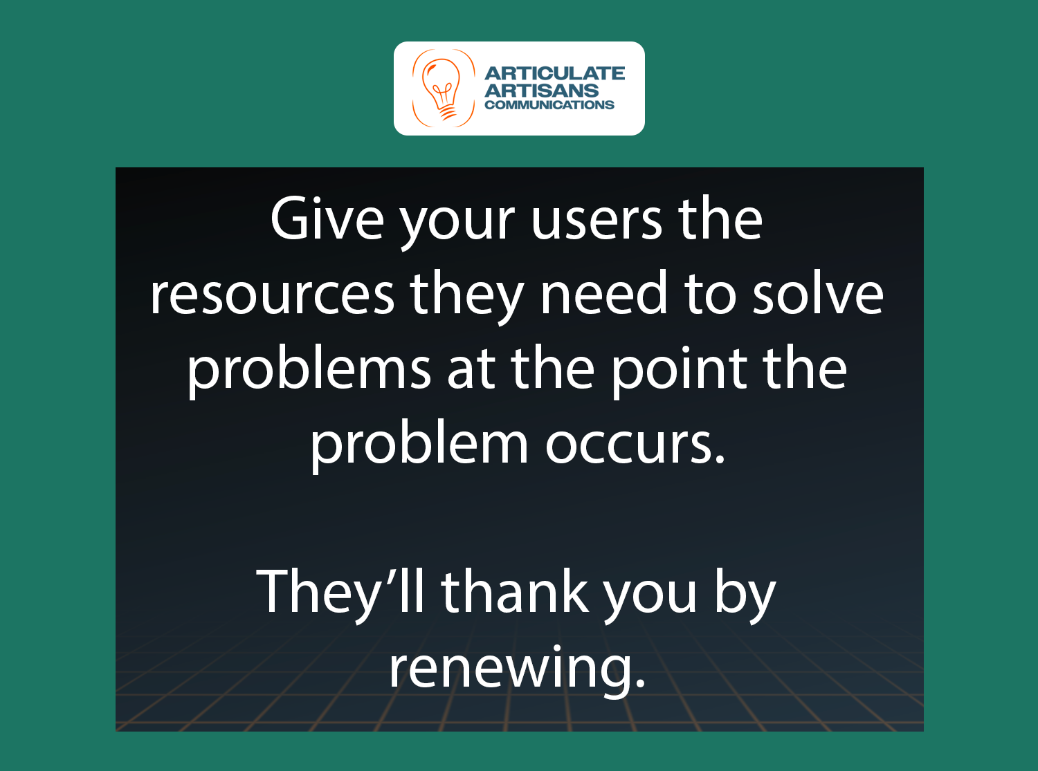 Users Want Solutions to Their Problems