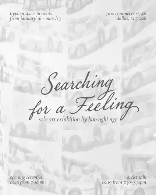 Opening Reception for Searching for a Feeling by Bao Nghi Ngo
