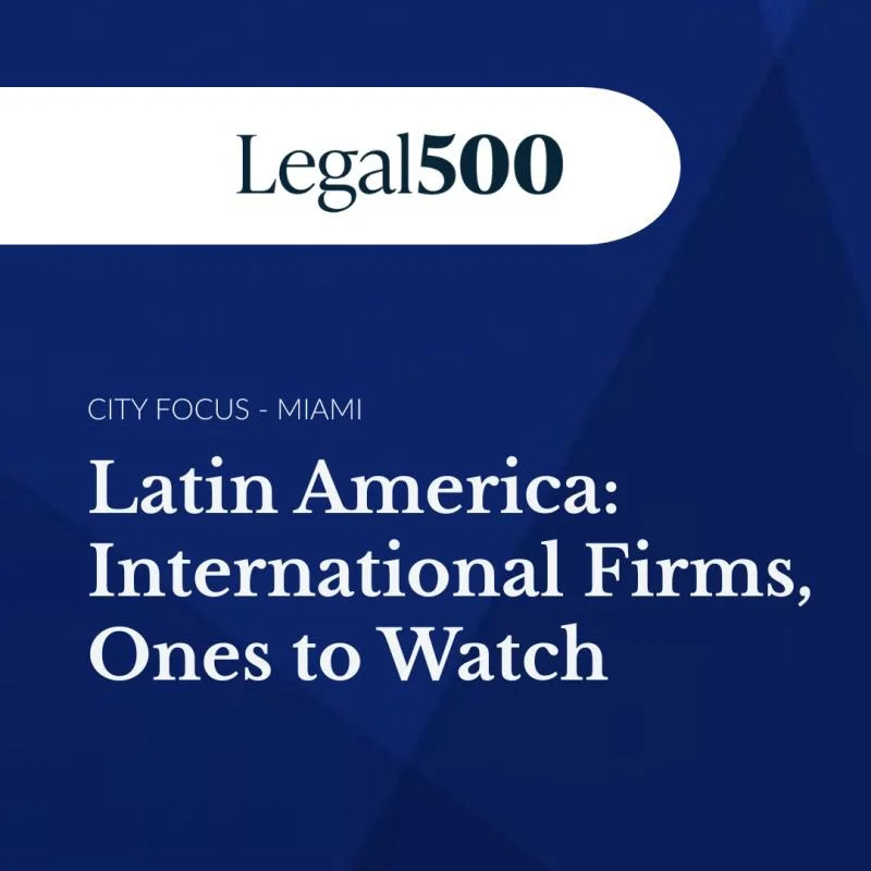 King &amp; Ruiz Recognized in the 2026 Legal 500 Latin America Guide