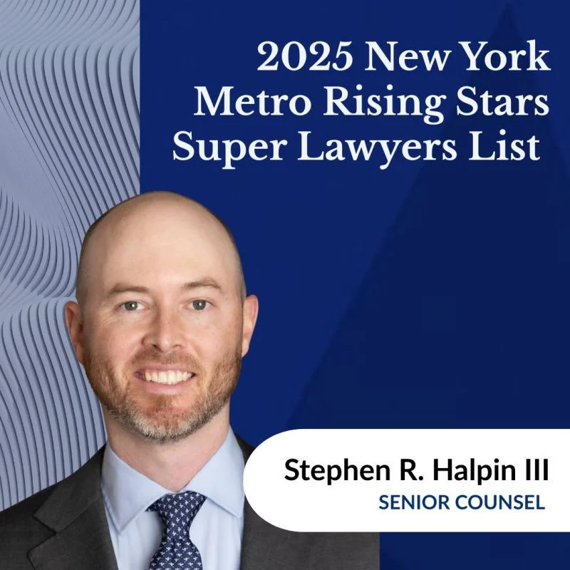 Stephen Halpin Named to the 2025 New York Metro Rising Stars List by Super Lawyers