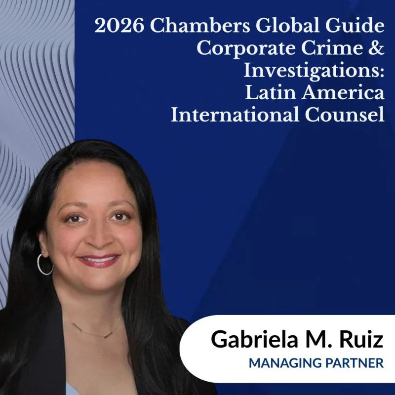 Gabriela M. Ruiz Ranked in the 2026 Chambers Global Guide