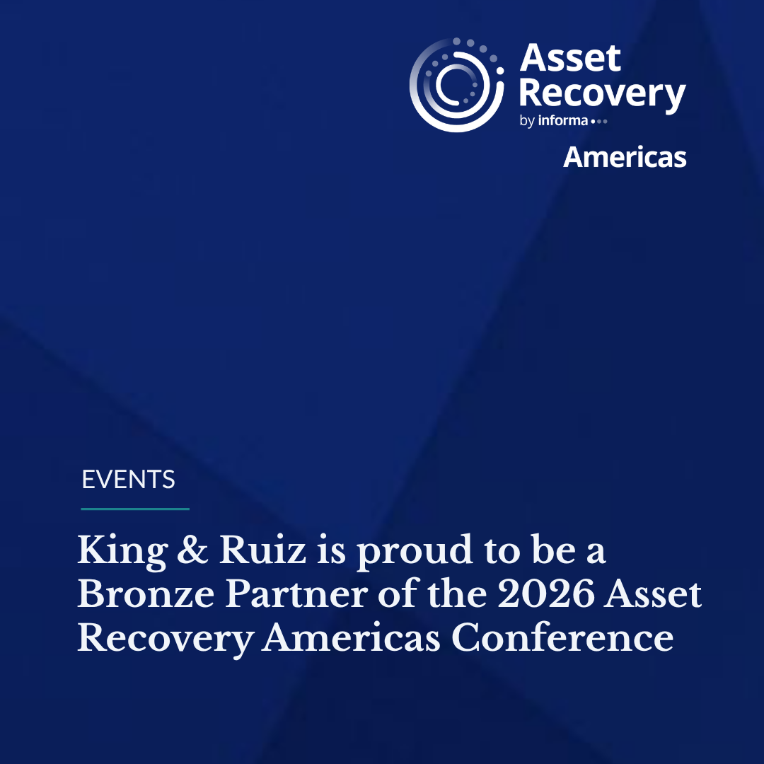 King &amp; Ruiz Proud to be a Bronze Partner of 2026 Asset Recovery Americas Conference