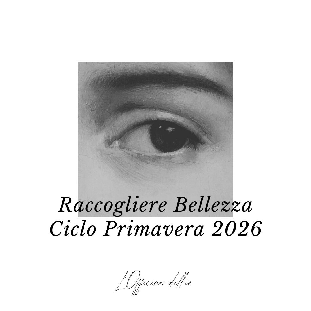 Raccogliere Bellezza – Ciclo Primavera 2026