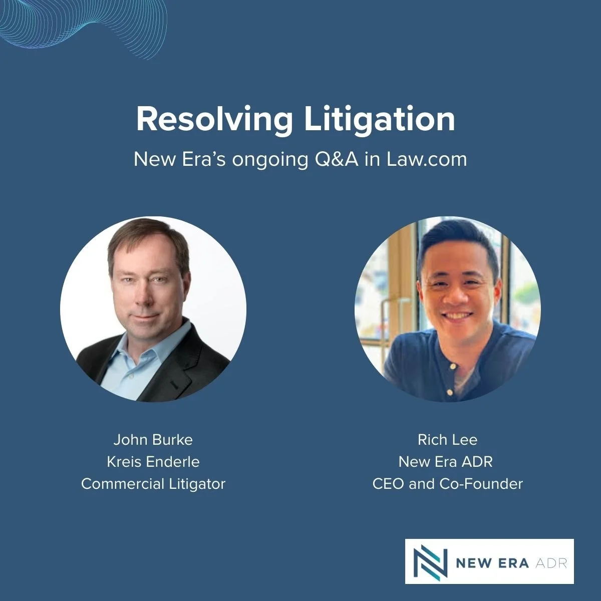 Resolving Litigation: Lessons in Leadership from the Courtroom to Law Firm Management to Mediation, Law.com