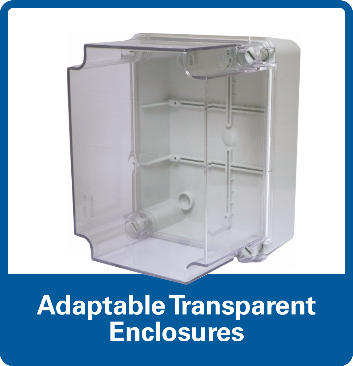ERiS Industrial - Adaptable Transparent Enclosure