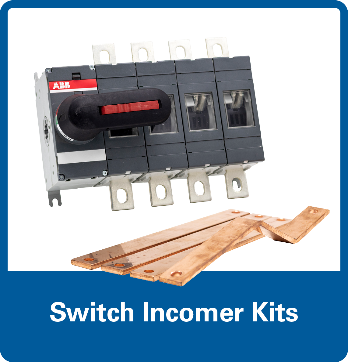 ERiS Industrial - Switch Incomer Kits