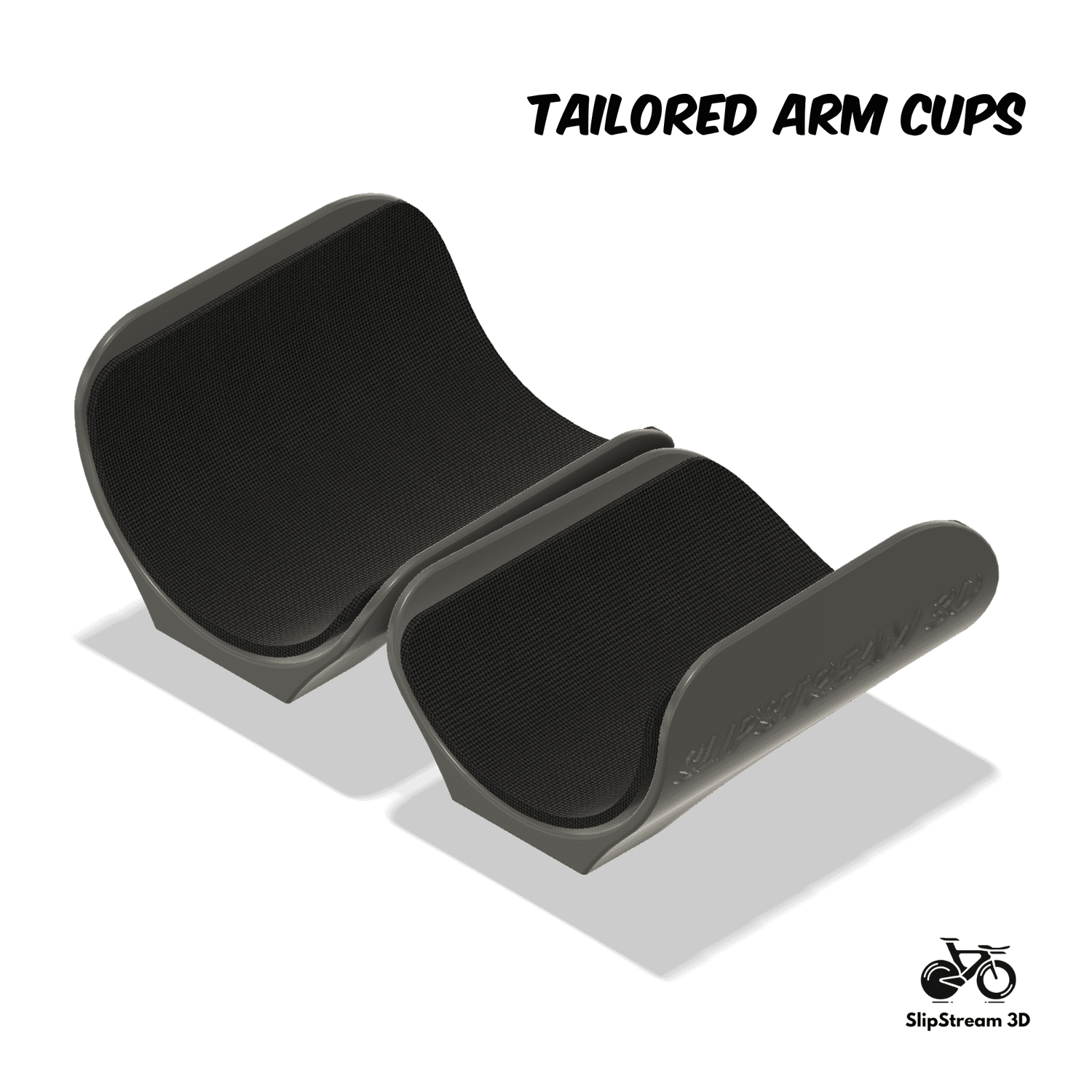 High-Sided Arm Cups — Slipstream 3D