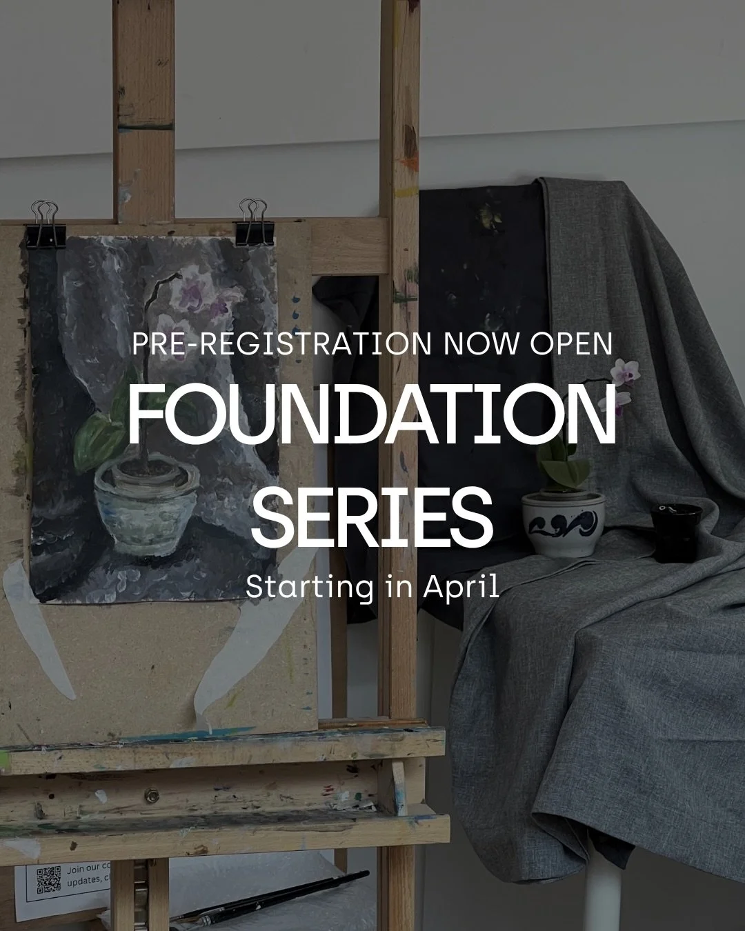 Pre-registration is now open
FOUNDATION SERIES &mdash; Acrylic Basics, Oil and Drawing 🎨

A new way to start your creative path.
Simple subjects. Clear steps. Real results.

Over 5 weeks, you&rsquo;ll draw, paint, and build your own work from the gr