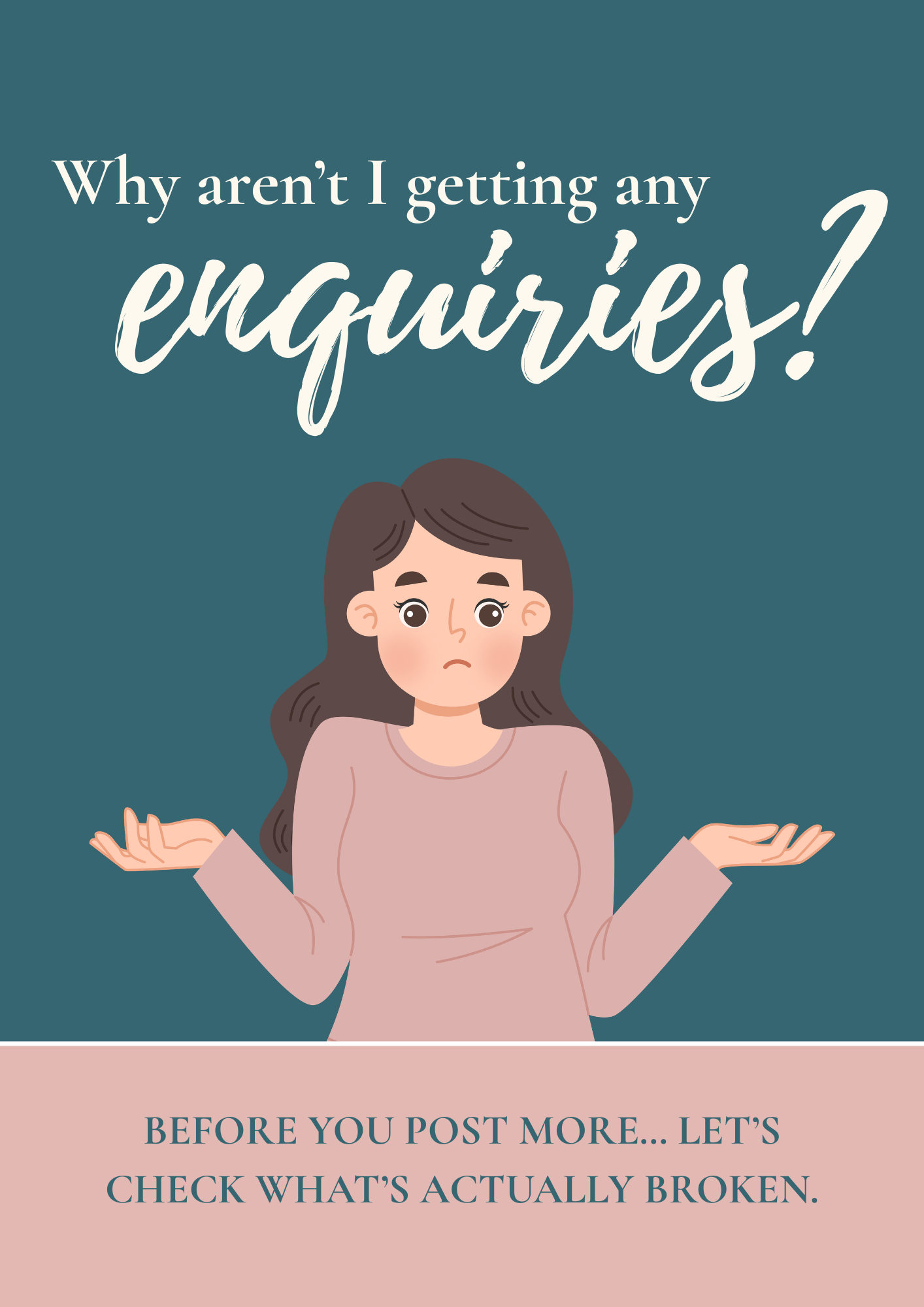 Why aren't I getting any enquiries?