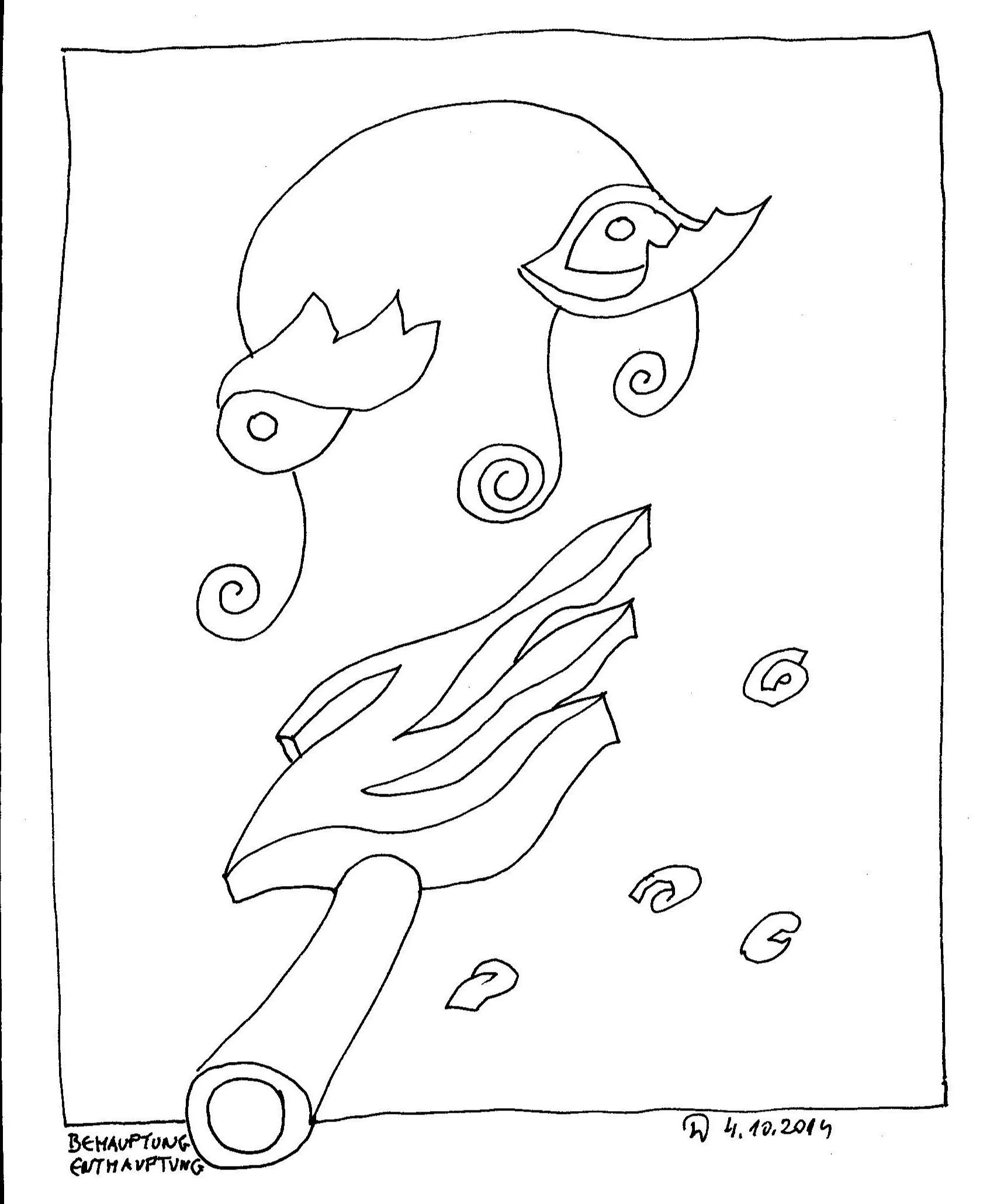 BEHAUPTUNG ENTHAUPTUNG, 2014