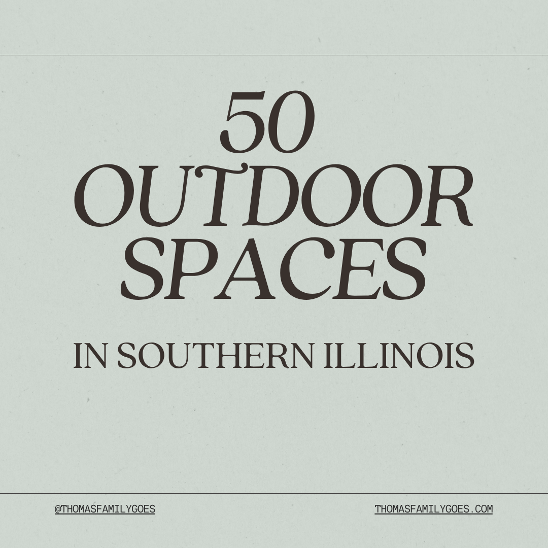 50 Outdoor Spots in Southern Illinois worth checking out