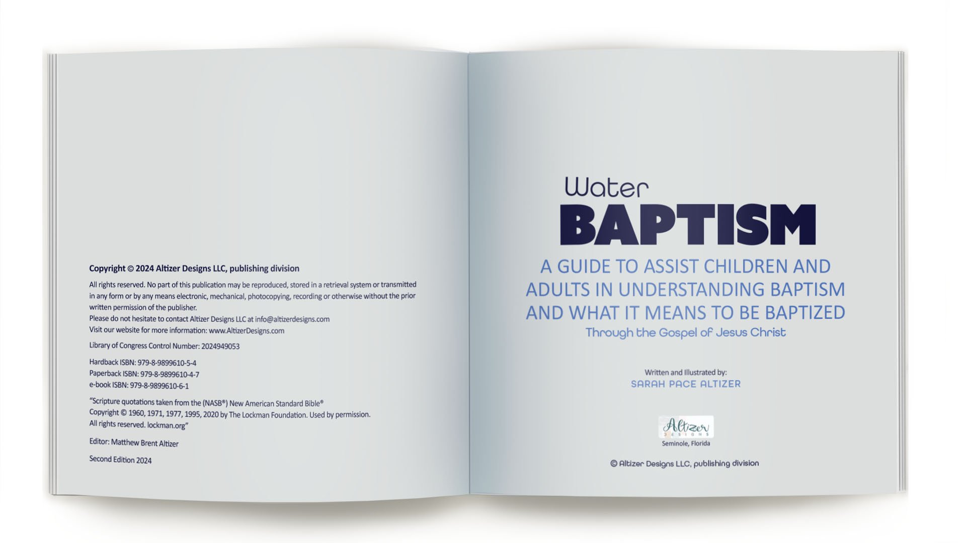 Book on Water Baptism according to the Word of God about water baptism, written and illustrated by Sarah Pace Altizer, published by Altizer Designs LLC.