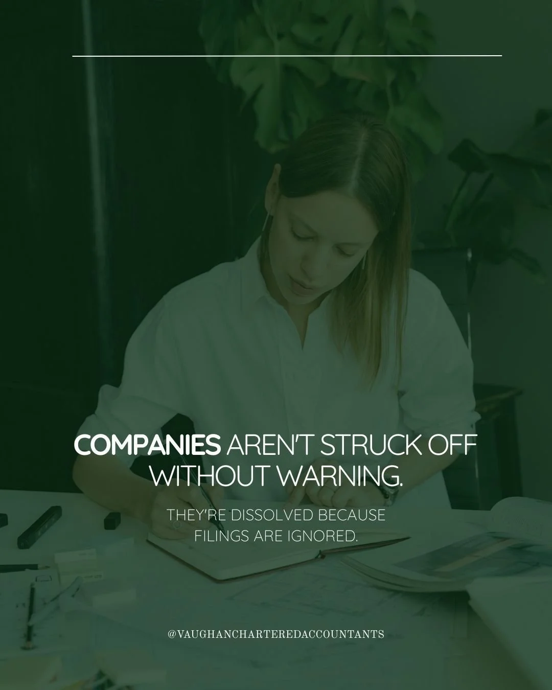 Compliance matters. Not as a box ticking exercise, but as a fundamental protection for your business.

Companies aren't struck off without warning. They're dissolved because filings are ignored, deadlines are missed, and letters go unopened. Director
