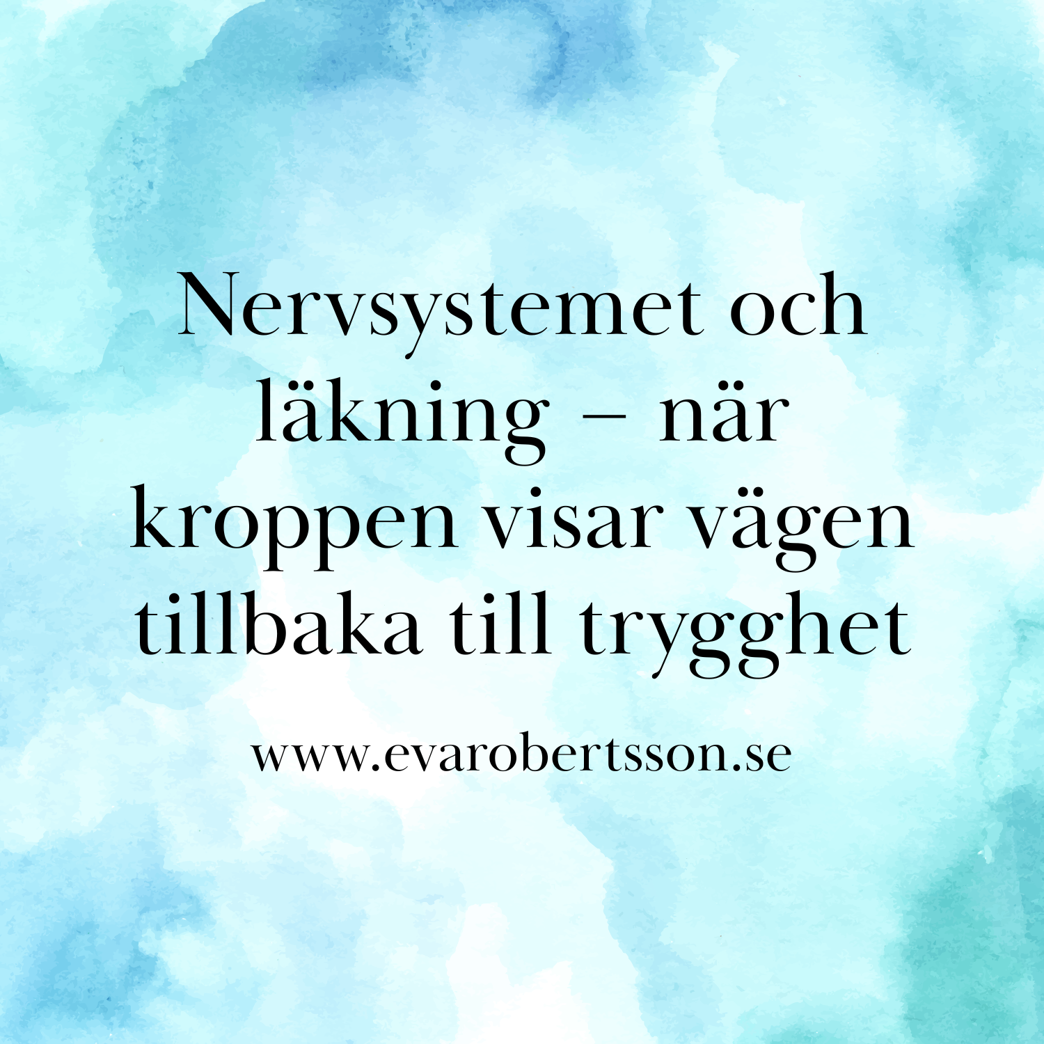 Nervsystemet och läkning – när kroppen visar vägen tillbaka till trygghet