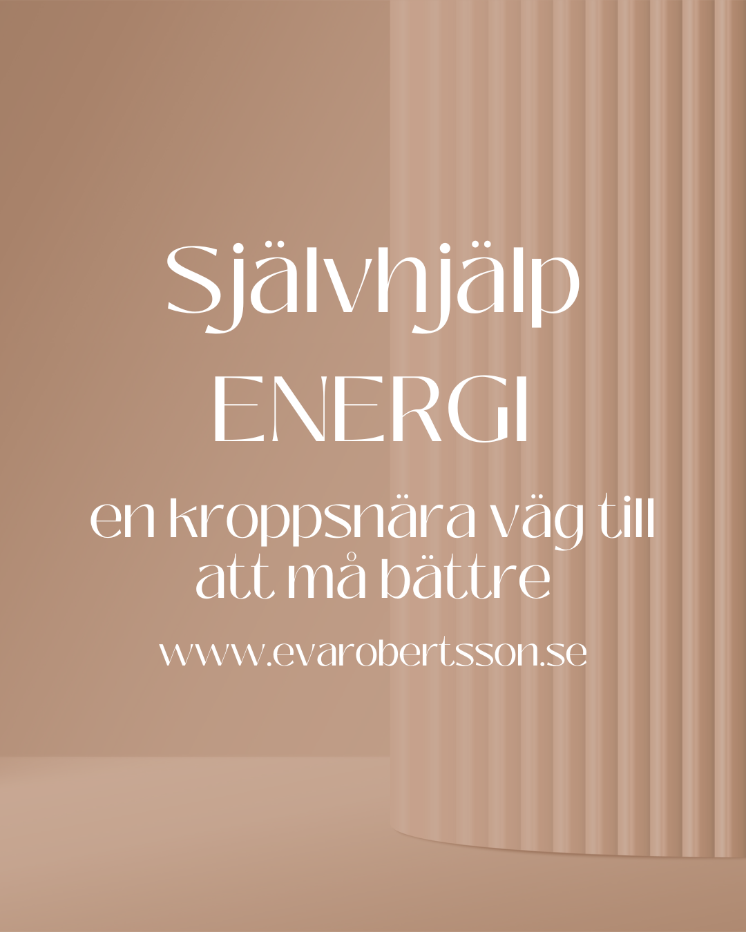 Energi — självhjälp, en kroppsnära väg till att må bättre