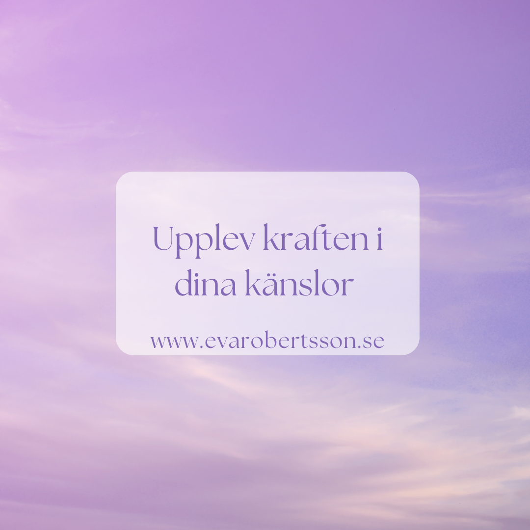 Upplev kraften i dina känslor – lyssna till kroppens visdom
