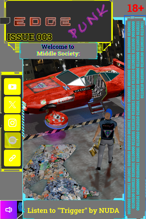 Edge Punk Issue 003 - "Welcome to Middle society" - (Cassette Tape USB)