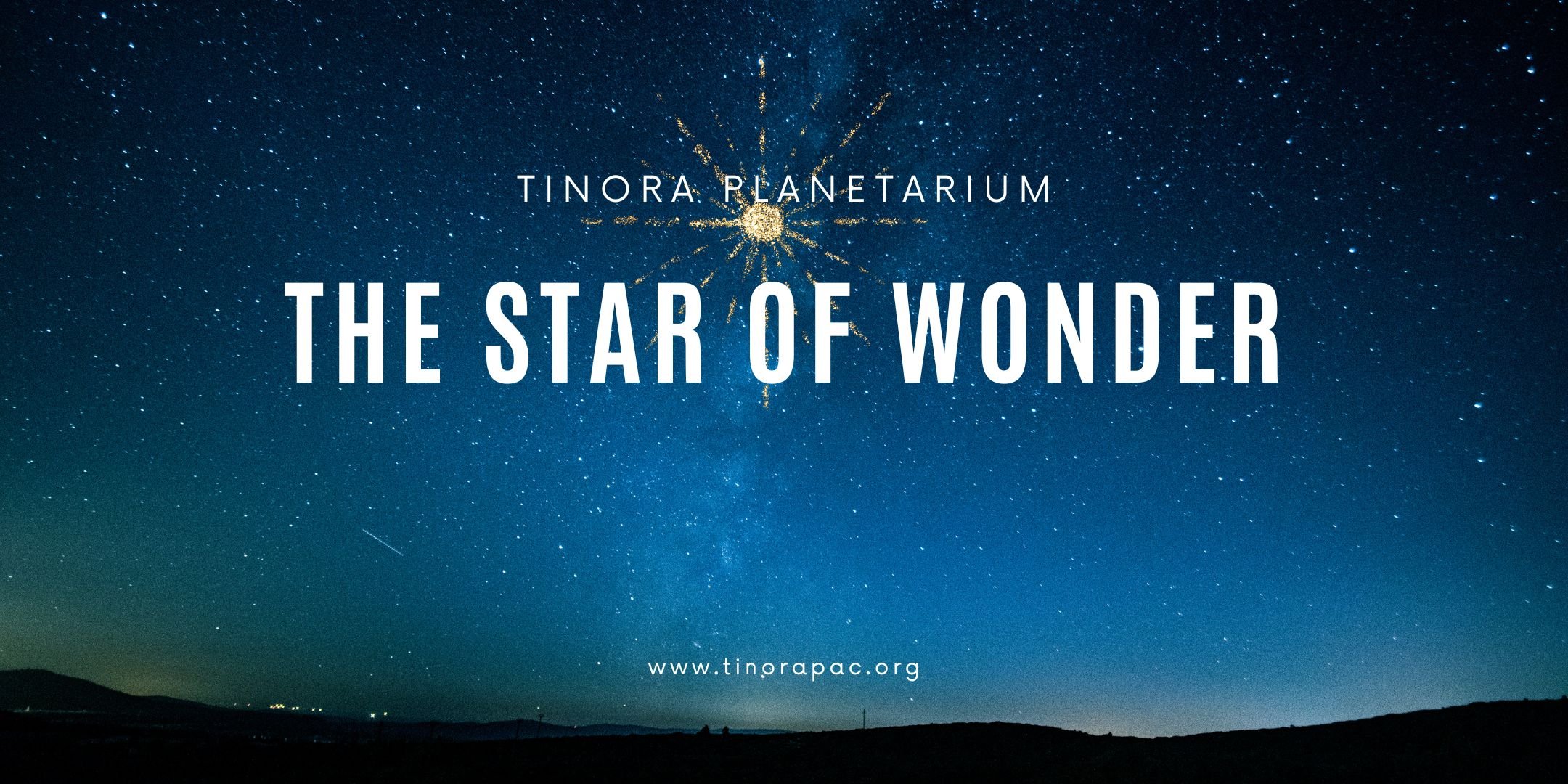 Tinora Planetarium - The Star of Wonder 