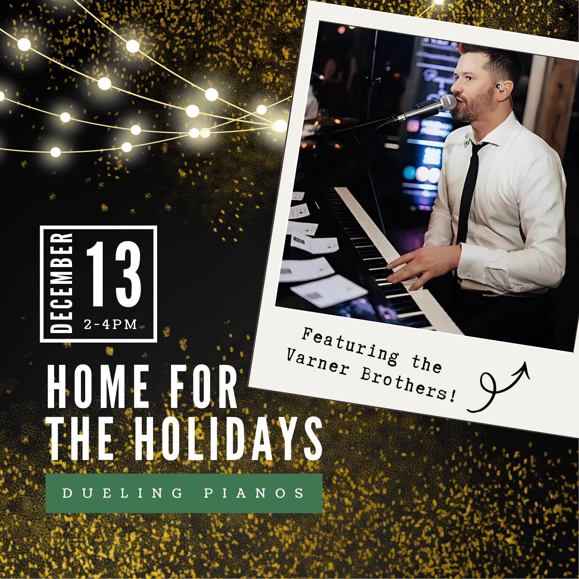 Home for the Holidays: Dueling Pianos Featuring the Varner Brothers