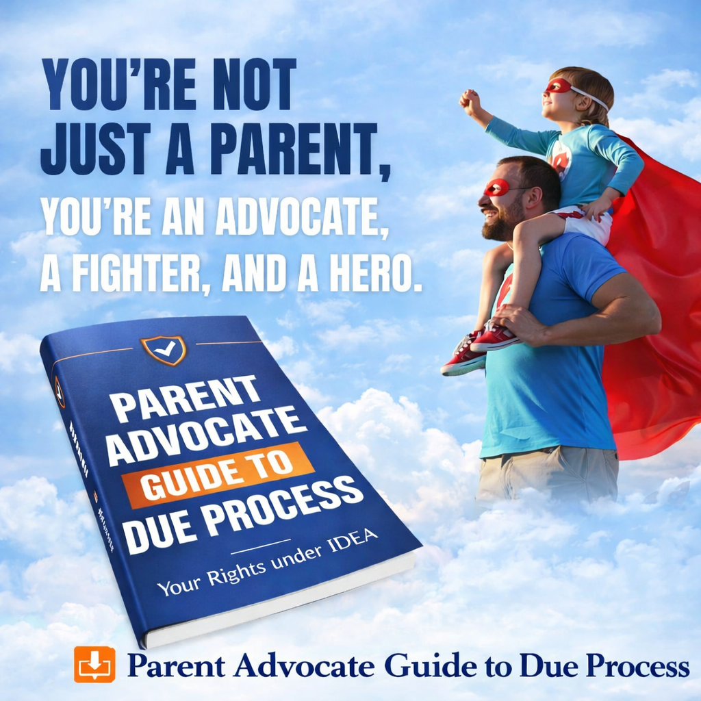 Parent Advocate Guide to Due Process